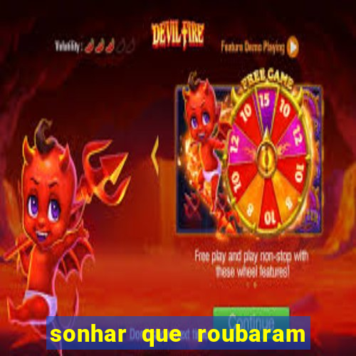 sonhar que roubaram minha moto jogo do bicho